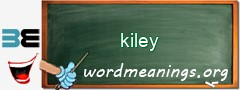 WordMeaning blackboard for kiley